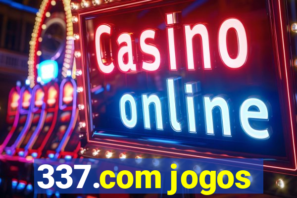 337.com jogos
